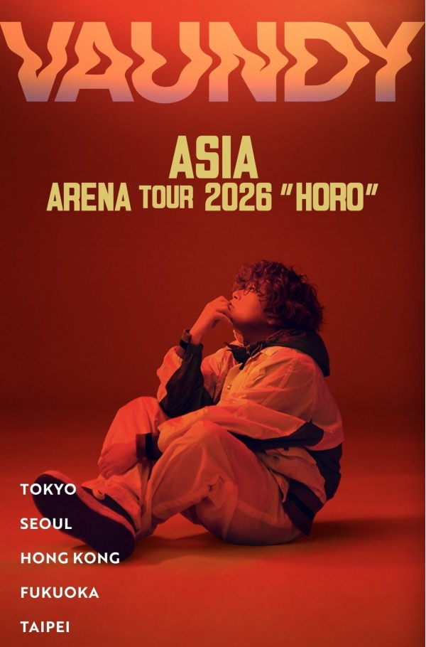 VAUNDY(バウンディー) ASIA ARENA TOUR 2026「HORO」韓国公演 チケット