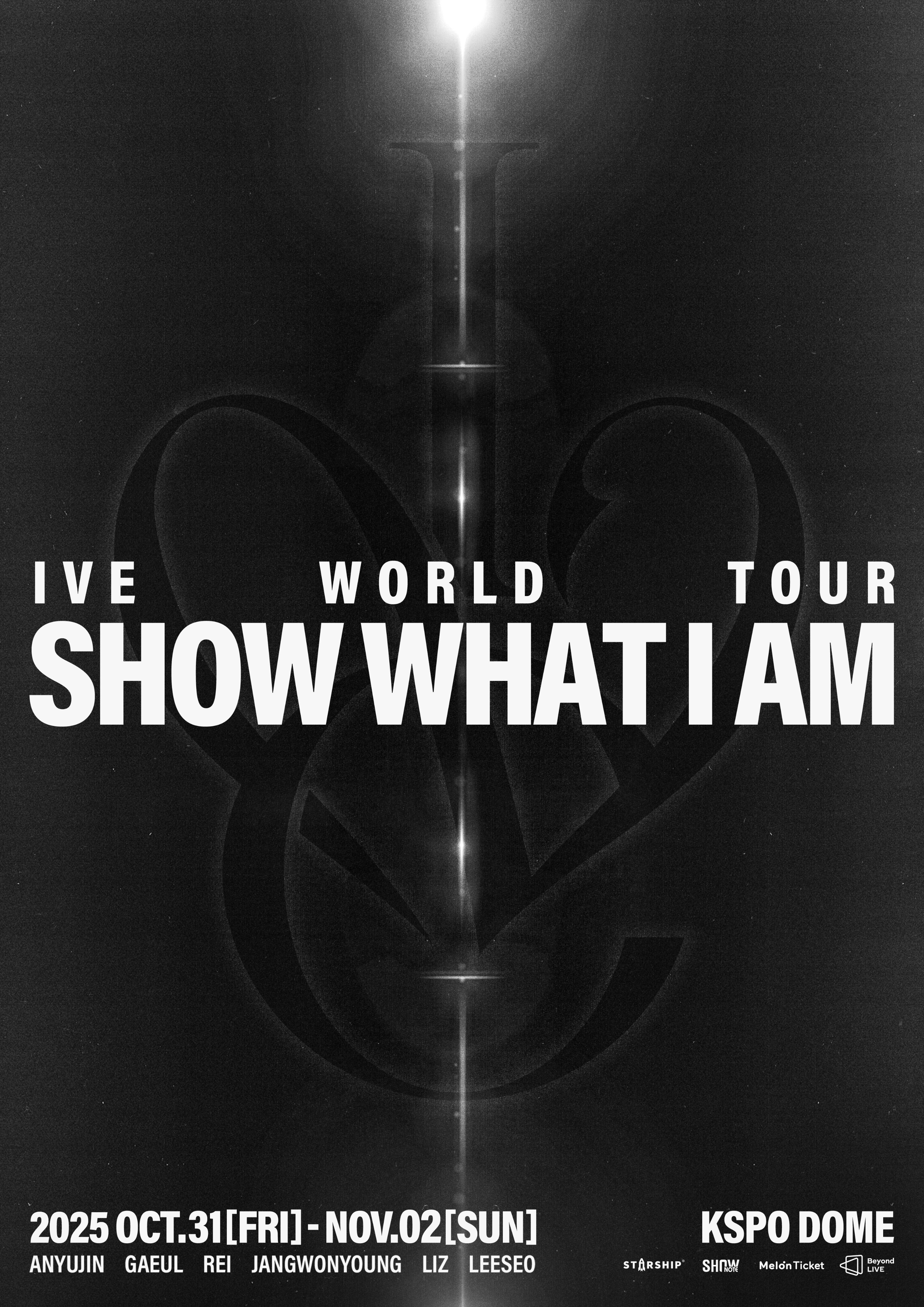 IVE(アイブ) WORLD TOUR「SHOW WHAT I AM」チケット代行 - 告知事項