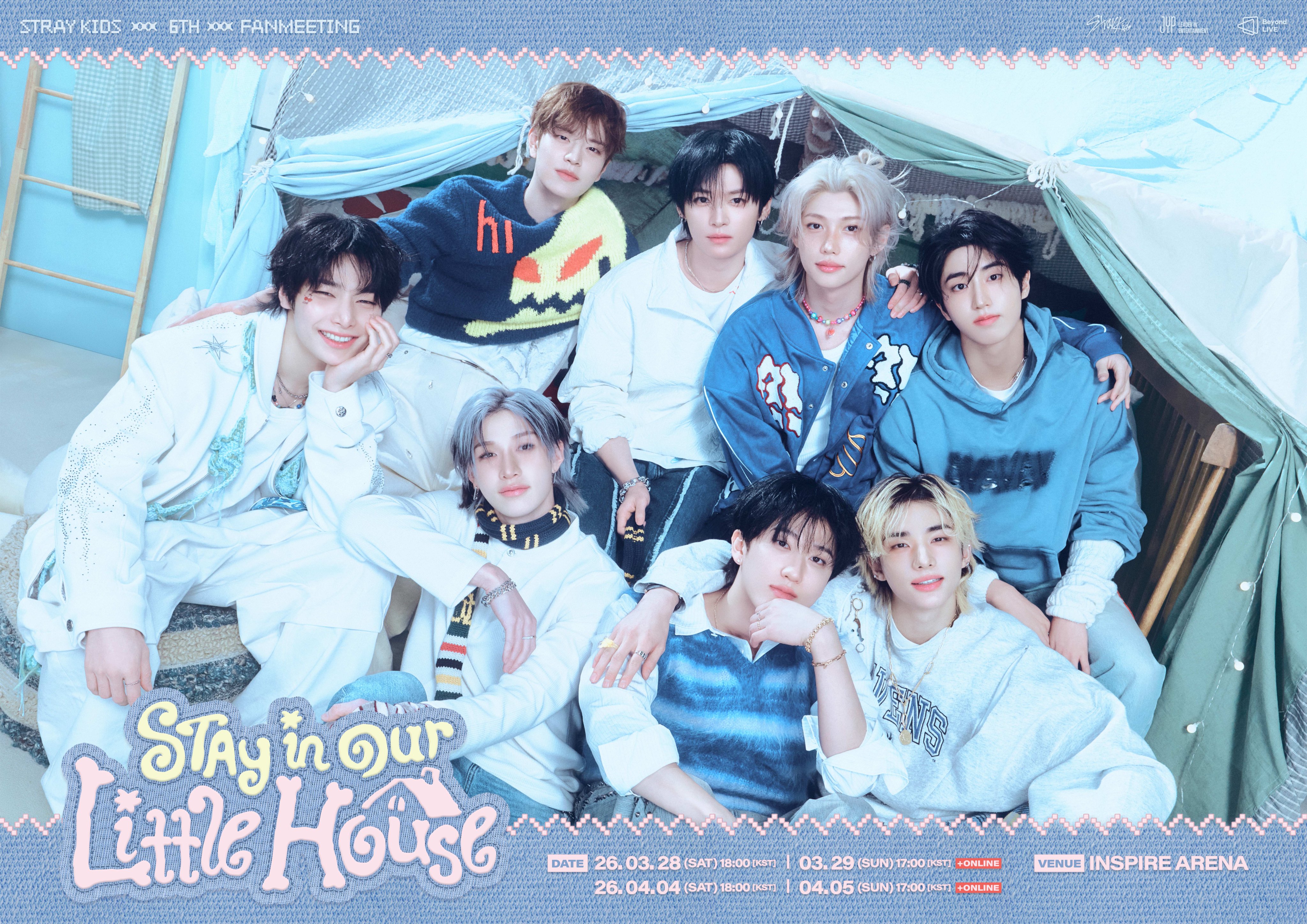 Stray Kids(スキズ) 6TH FANMEETING「STAY in Our Little House