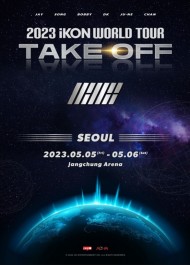 【仮予約】2023 iKON WORLD TOUR「TAKE OFF」ソウル公演
