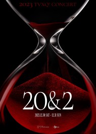 2023 TVXQ!(東方神起) CONCERT「20＆2」