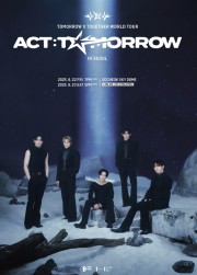 【仮予約】TOMORROW X TOGETHER(TXT) WORLD TOUR「ACT : TOMORROW」IN SEOUL
