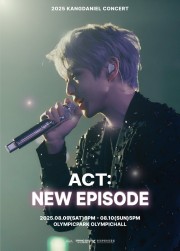 2025 KANGDANIEL(カン・ダニエル) CONCERT「ACT : NEW EPISODE」