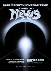 2026 MONSTA X(モネク) WORLD TOUR「THE X : NEXUS」